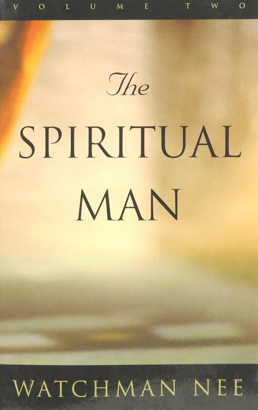 Spiritual Man Vol 2, The