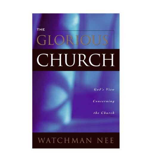 Glorious Church, The