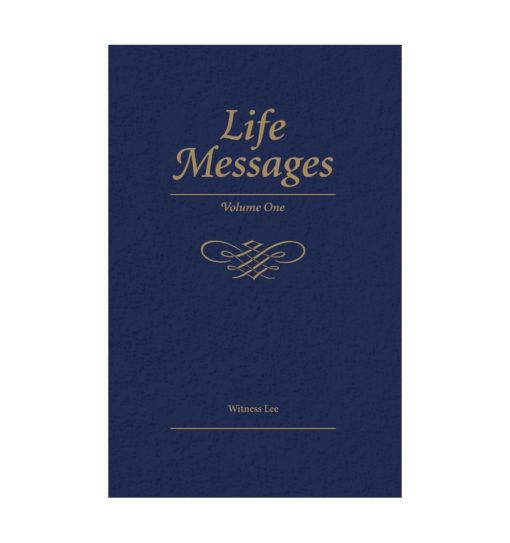 Life Messages, Vol. 1 (1-41)