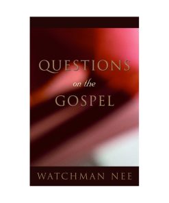 Questions on the Gospel