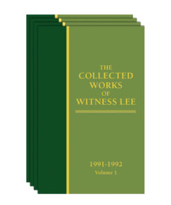 Collected Works of Witness Lee, The, (1991-92) Vol. 1 - 4