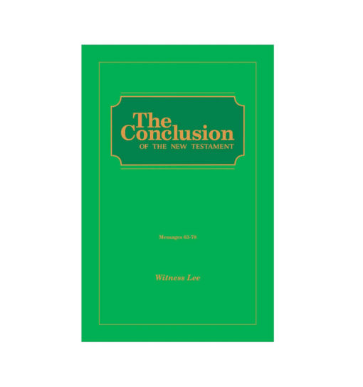 Conclusion of the New Testament, The (Msgs. 063-078)