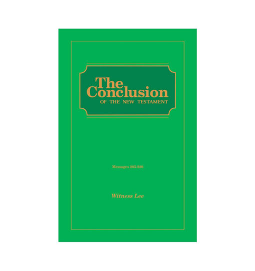Conclusion of the New Testament, The (Msgs. 205-220)