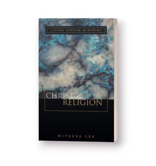 Christ versus Religion